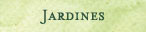 JARDINES